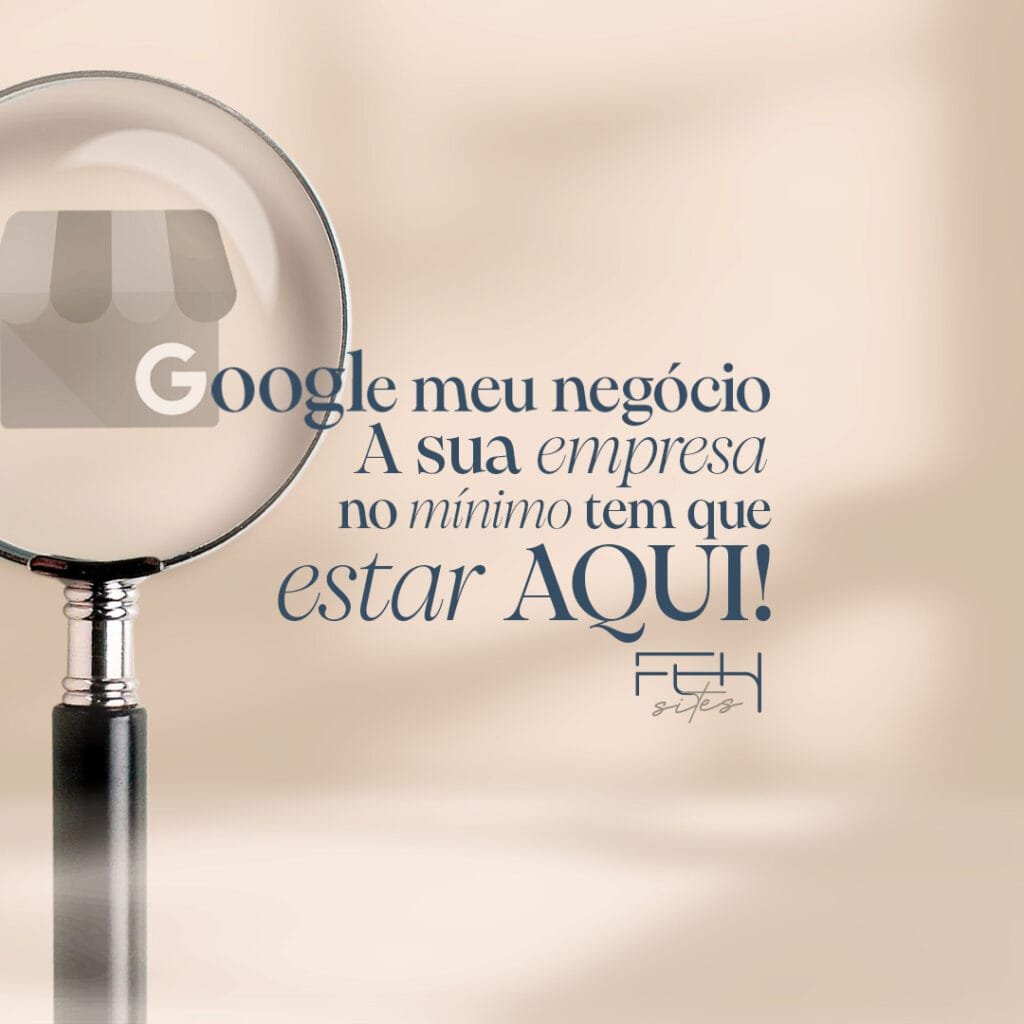 google meu negócio, sua empresa precisa estar aqui